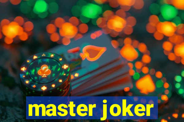 master joker